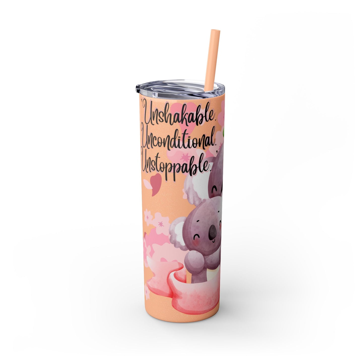 Cute Koala Skinny Tumbler with Straw - 20oz | Unshakable, Unconditional, Unstoppable